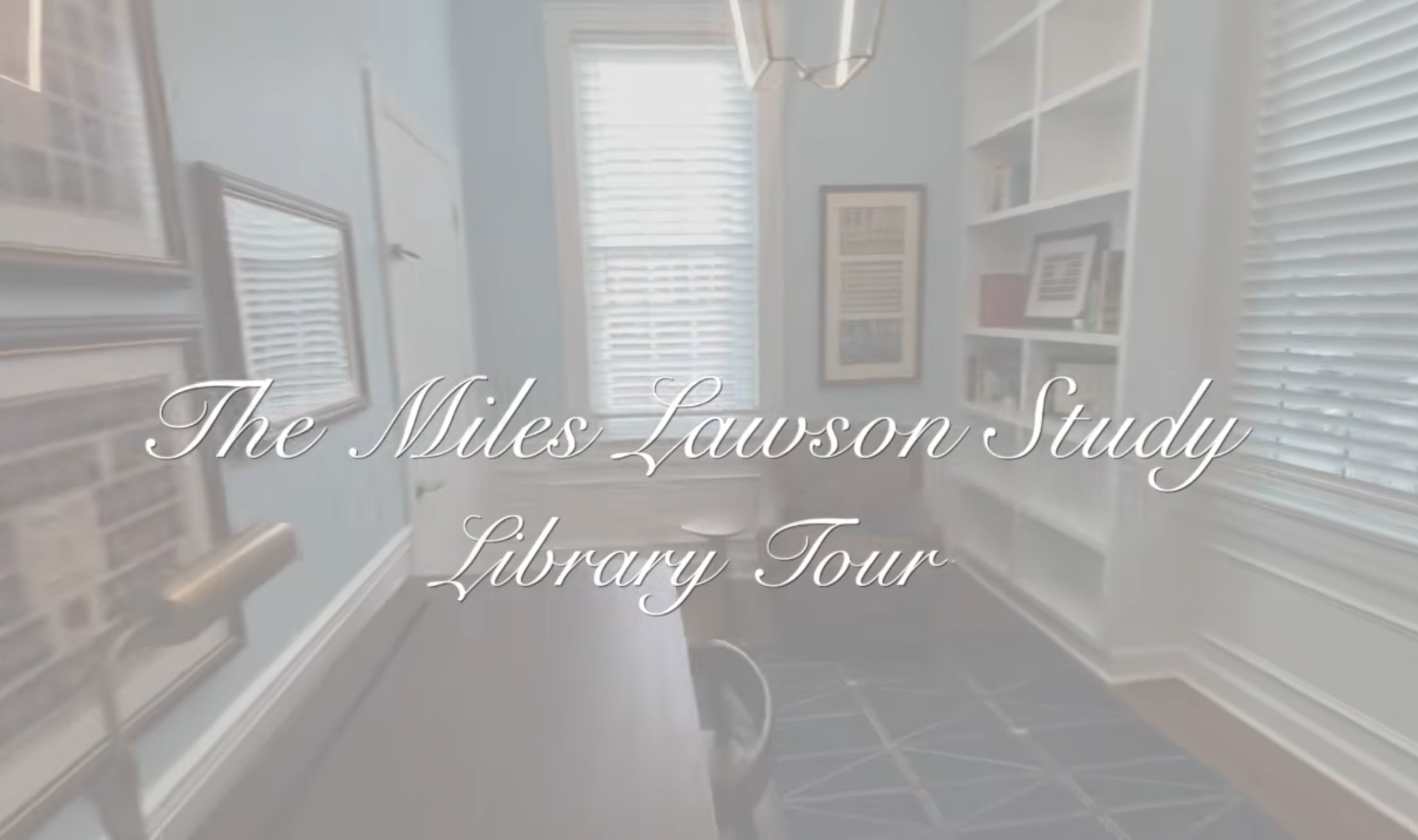The Miles Lawson Study Library Tour